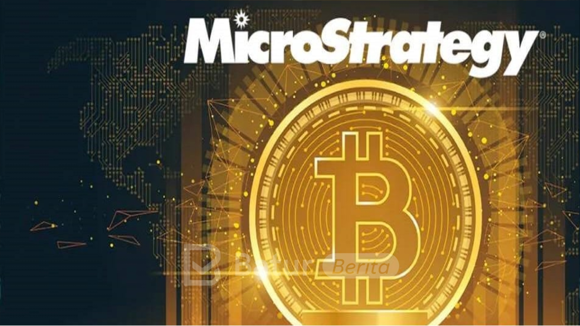 Microstrategy Borong Bitcoin, Harga BTC Naik