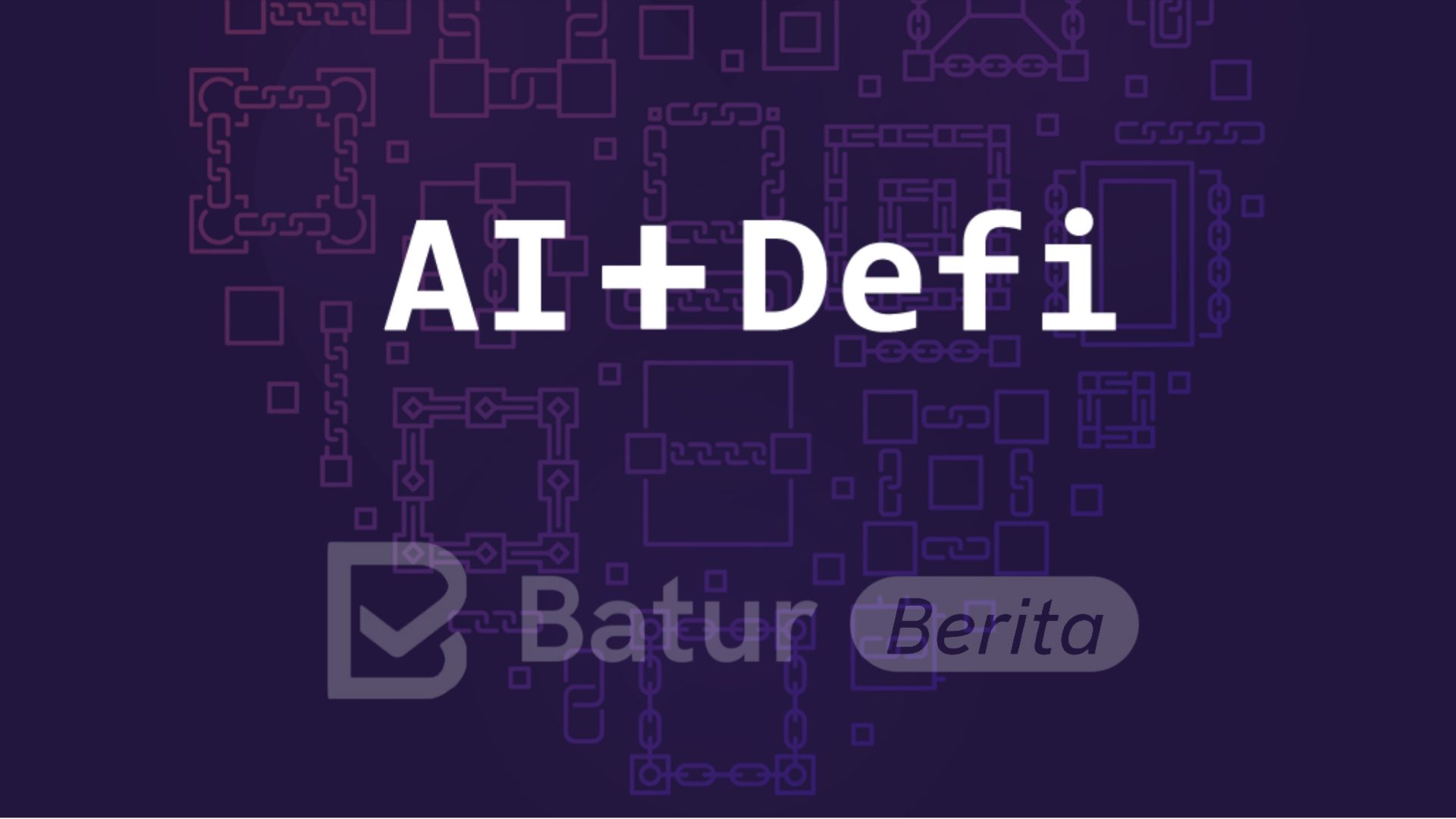 AI dan DeFi: Transformasi Keuangan Digital yang Lebih Baik