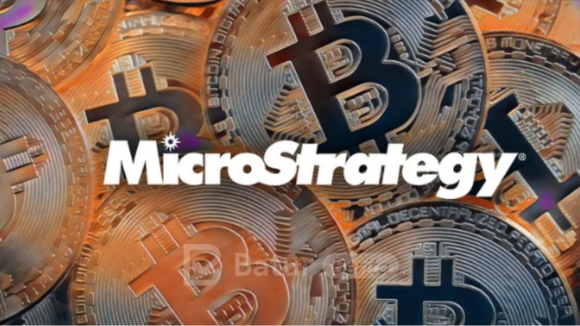 MicroStrategy: 10 Fakta Menarik Tentang Strategi Bitcoin Mereka